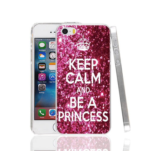 Keep Calm and be a princess Cover cell phone Case for iPhone 4 4S 5 5S SE 5C 6 6S Plus 6splus